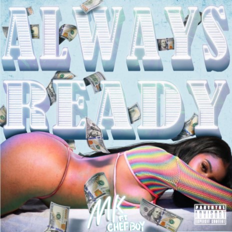 Always Ready ft. Chef Boy | Boomplay Music