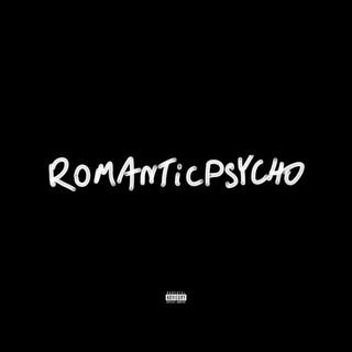 ROMANTICPSYCHO