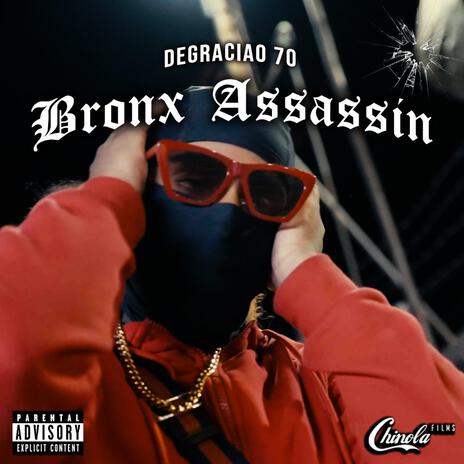 Bronx Assassin | Boomplay Music