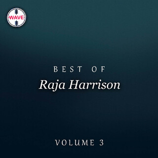 Best Of Raja Harrison, Vol. 3