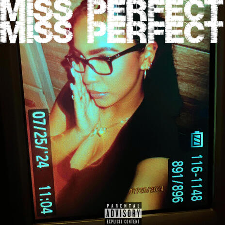 MISS PERFECT | Boomplay Music