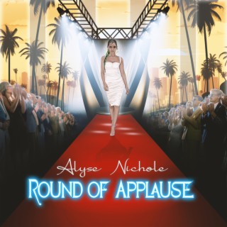 Round Of Applause lyrics | Boomplay Music