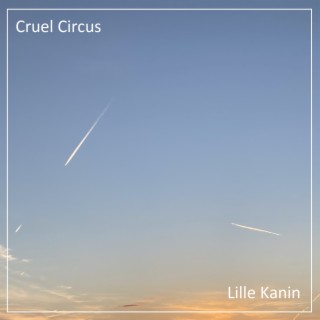 Cruel Circus