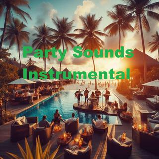 Party Sounds Instrumental