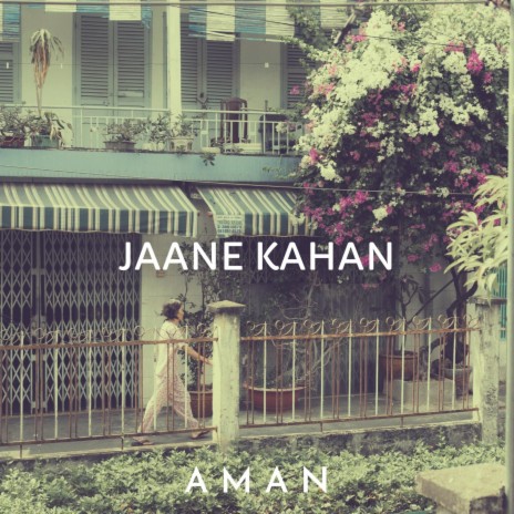 Jaane Kahan | Boomplay Music