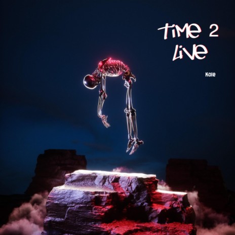 Time 2 Live | Boomplay Music