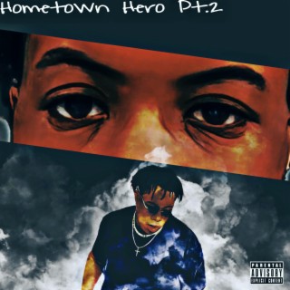 Hometown Hero Pt. 2