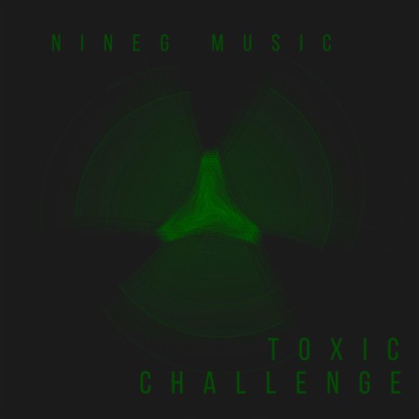 Toxic Bars Challenge (Challenge version) | Boomplay Music