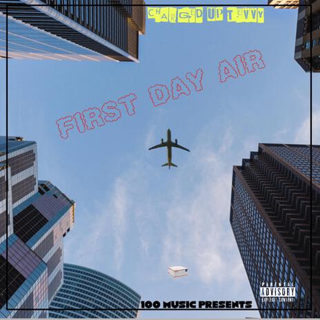 First Day Air | Boomplay Music