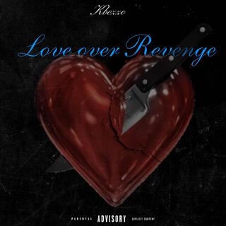 Love over Revenge