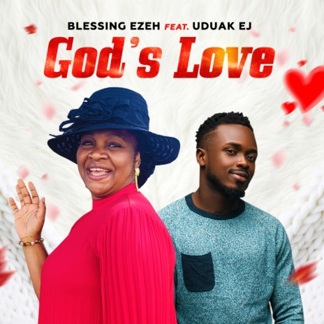 God's Love ft. Uduak Ej | Boomplay Music