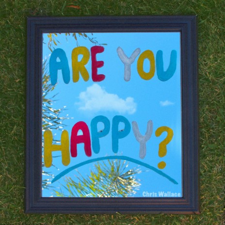 Are You Happy? | Boomplay Music