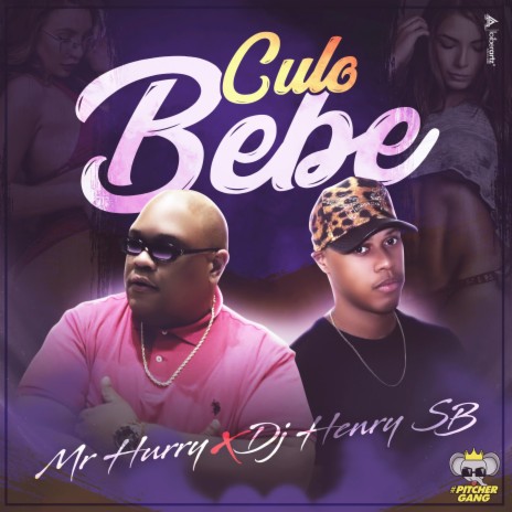 Culo Bebe ft. Dj Henry SB | Boomplay Music