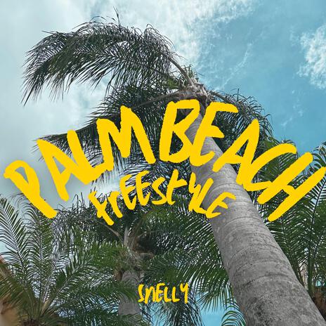 Palm Beach (freestyle) | Boomplay Music