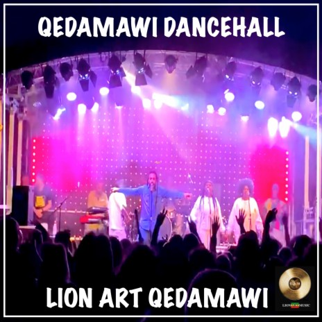 Qedamawi Dancehall