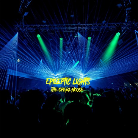 Epileptic Lights | Boomplay Music