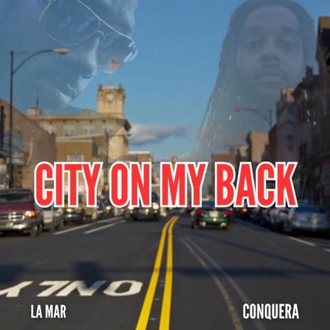 City On My Back ft. LA MAR | Boomplay Music