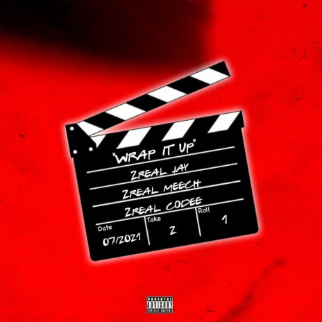 Wrap It Up ft. 2Real Jay & 2Real Meech | Boomplay Music