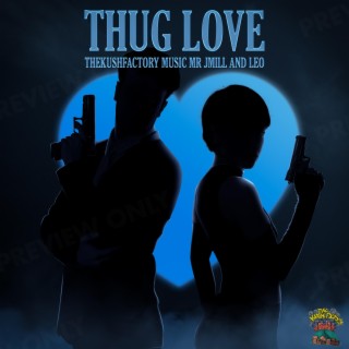 Thug Love