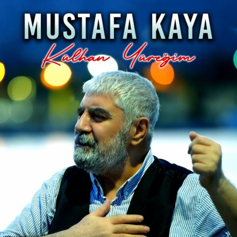 Külhan Yüreğim | Boomplay Music