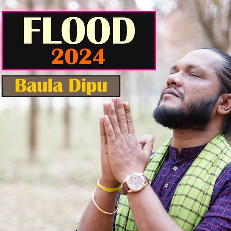 Sylhet FIOOD 2024