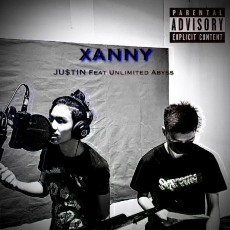 Xanny ft. JustinDafoez