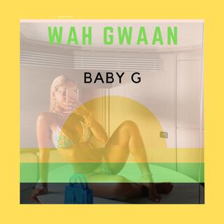 Wah Gwaan