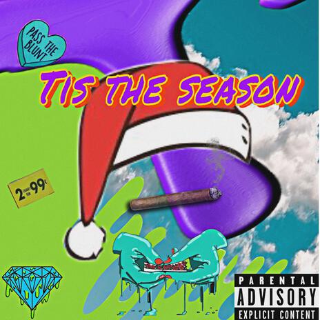 Tis The Season | Boomplay Music