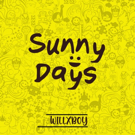 Sunny Days | Boomplay Music