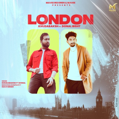 London ft. Mavi Singh | Boomplay Music