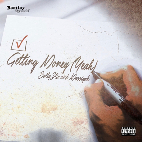 Getting Money (Yeah) ft. Massiyah | Boomplay Music