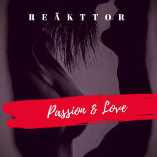 Passion & Love