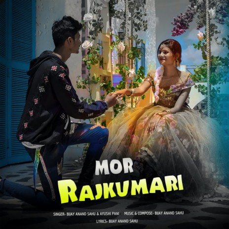 Mor Rajkumari ft. Ayushi Pani | Boomplay Music