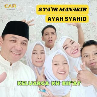 Sya'ir Manakib Ayah Syahid _ Keluarga KH Rif'at