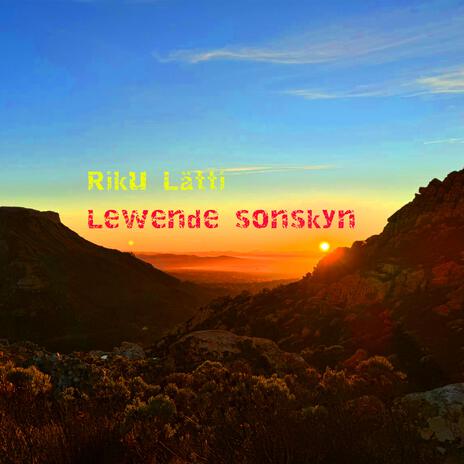 Lewende Sonskyn | Boomplay Music