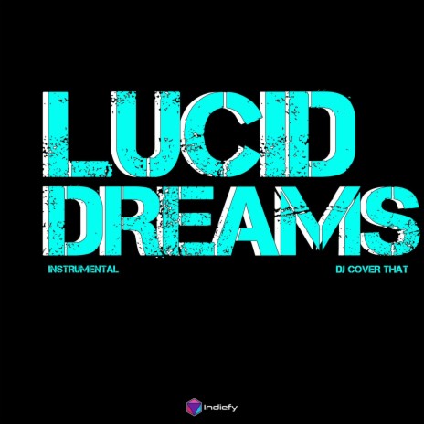 Lucid Dreams | Boomplay Music