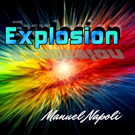 Explosion (Radio Edit)