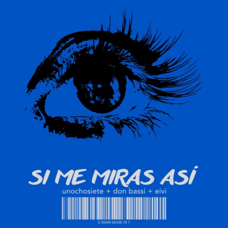Si Me Miras Así ft. Don Bassi & Eiví | Boomplay Music