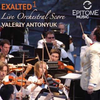 Exalted: Live Orchestral Score, Vol. 1