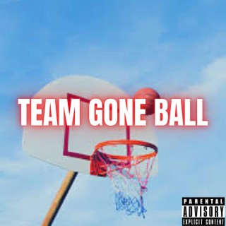 Team Gone Ball