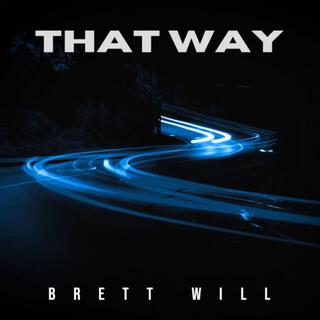 THAT WAY lyrics | Boomplay Music