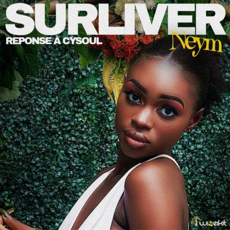 Surliver (Réponse à Cysoul) ft. NEYM | Boomplay Music