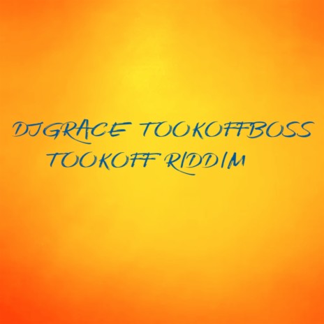 Tookoff Riddim | Boomplay Music