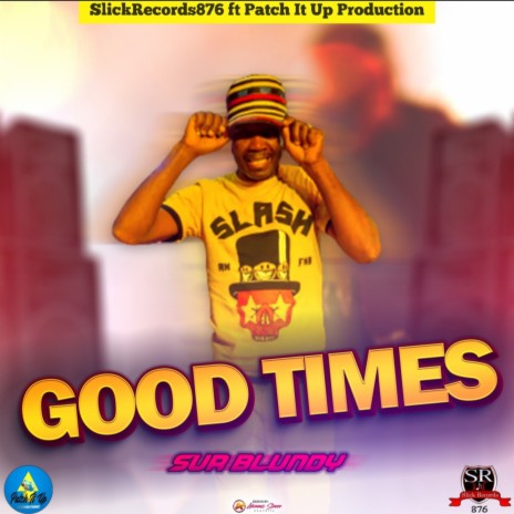 Good Times (Official Audio) | Boomplay Music
