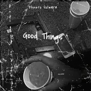 Good Things