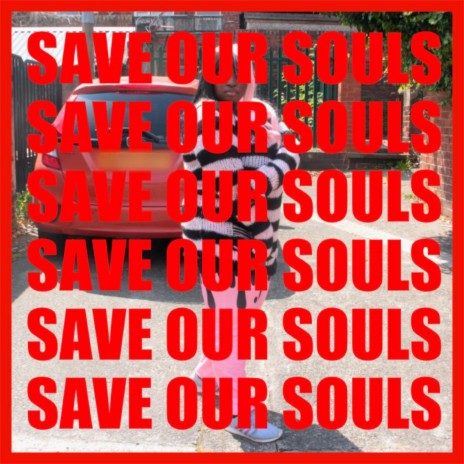 Save Our Souls (Acapella) | Boomplay Music