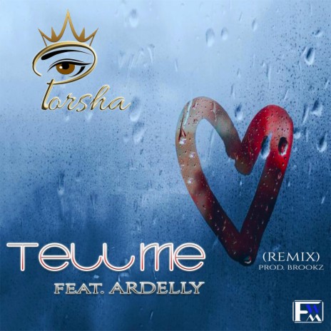 Tell Me (remix) ft. Ardelly | Boomplay Music