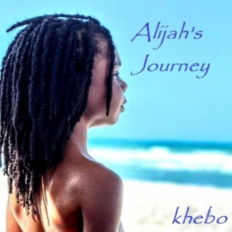 Alijah's Journey | Boomplay Music