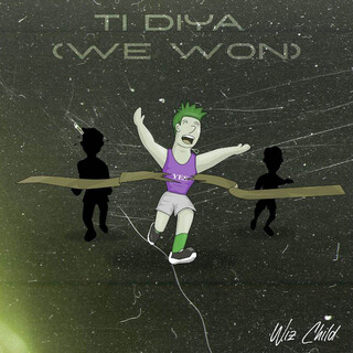 Ti Diya (We Won)