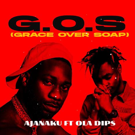 G.O.S ft. Oladips | Boomplay Music